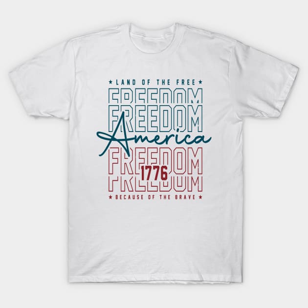 America Land Of The Free Because Of The Brave Retro T-Shirt by Slondes